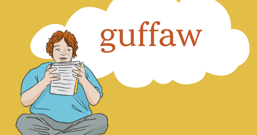 Phrase of the Day: guffaw