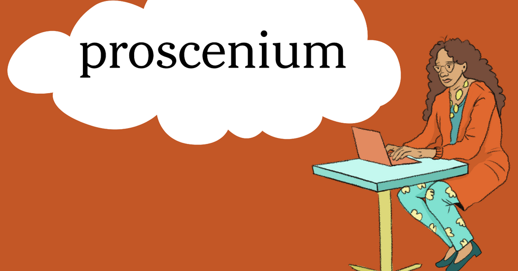 Phrase of the Day: proscenium